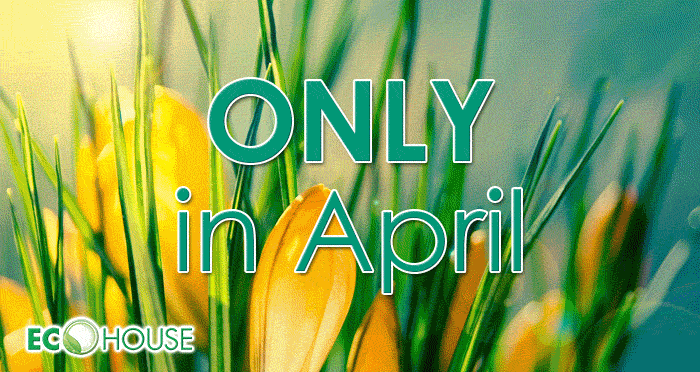 APRIL offer: "Spring has come - prices have fallen!"