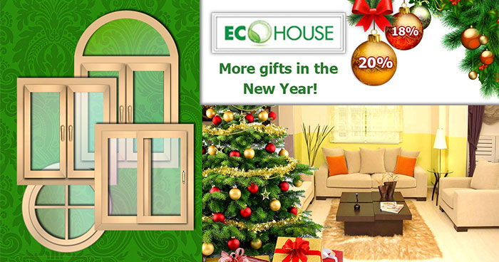 Ordering for Eco House Any Windows with Any glass of Any design, beige color. ONLY in January 2018 discount for ALL 18 and 20% The total discount in case of full payment in the day of order 20%!