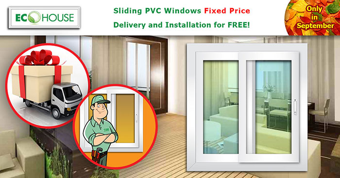 SEPTEMBER 2018 offer: "Fixed price for SLIDING PVC WINDOWS"